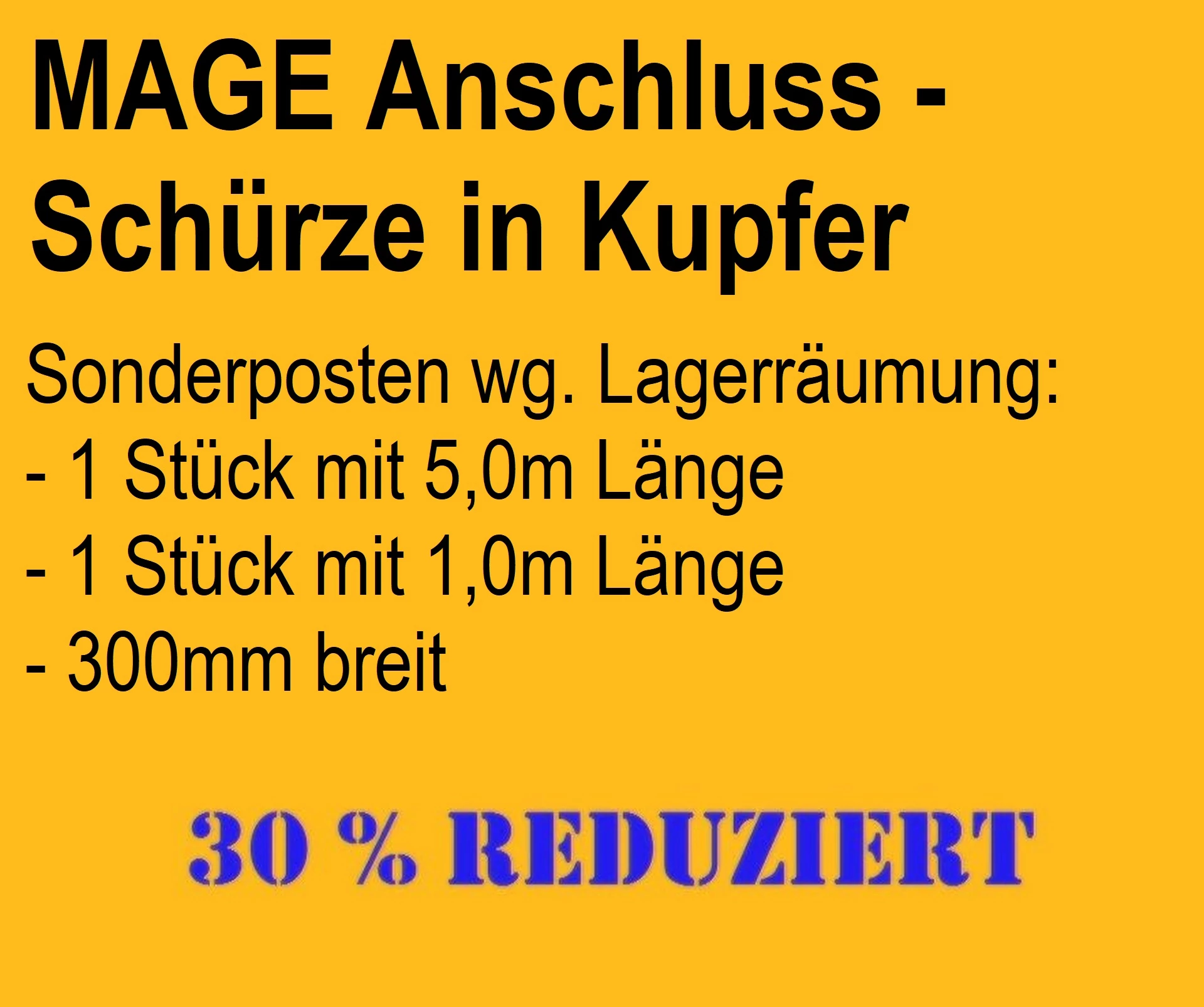 Restposten MAGE Flex 300mm Kupfer