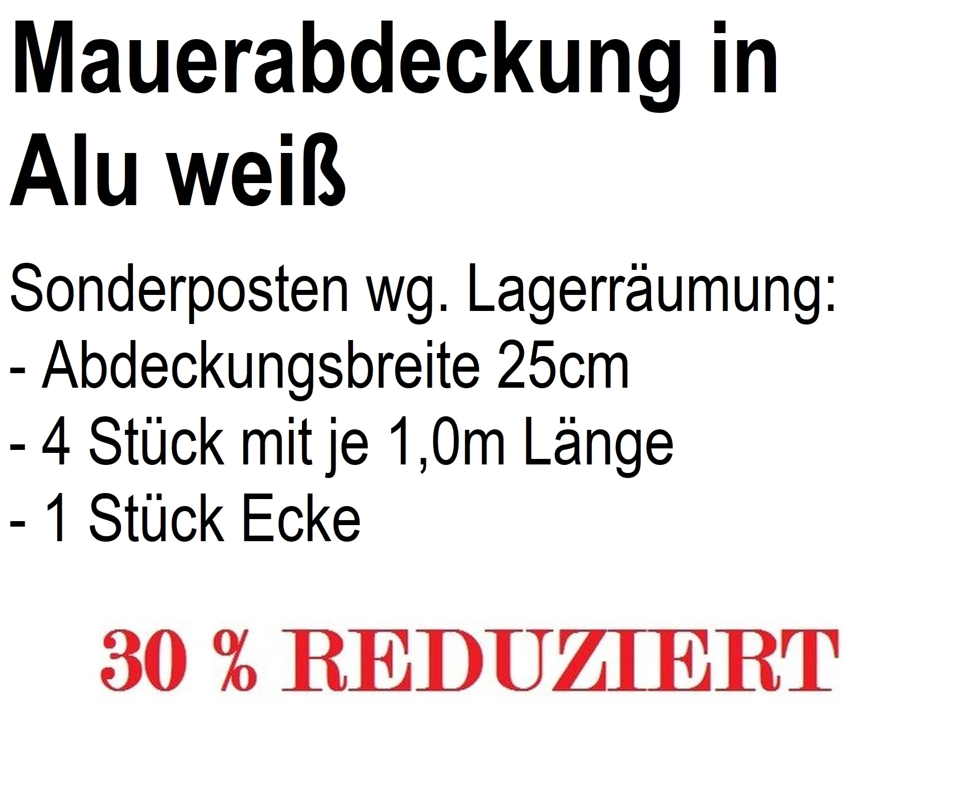 Restposten Mauerabdeckung Aluminium weiß