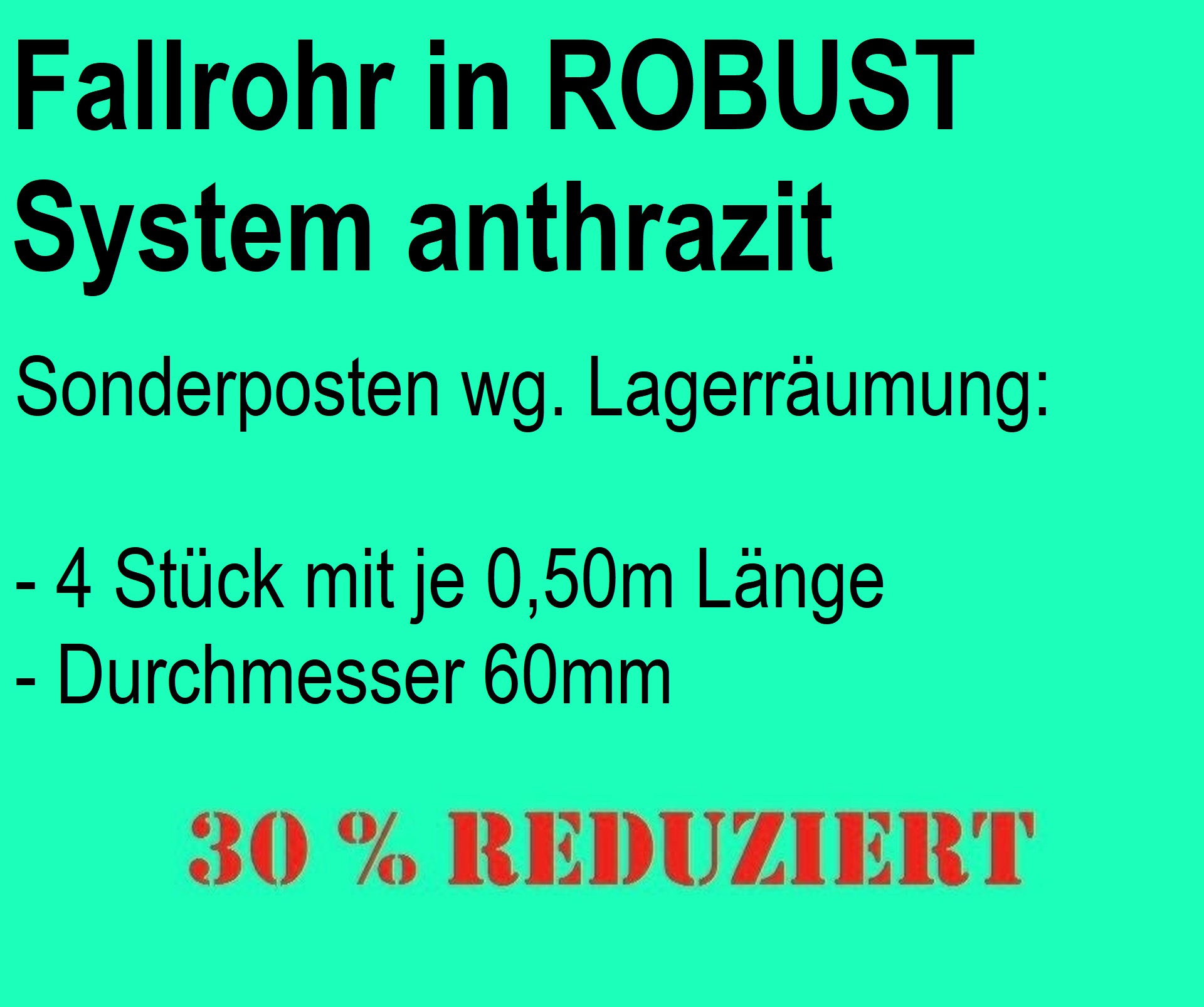 Restposten Fallrohr anthrazit 60er Durchmesser